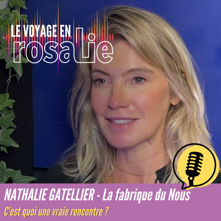 C'est quoi une vraie rencontre ?Le Voyage en Rosalie EP.1